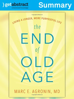 cover image of The End of Old Age (Summary)